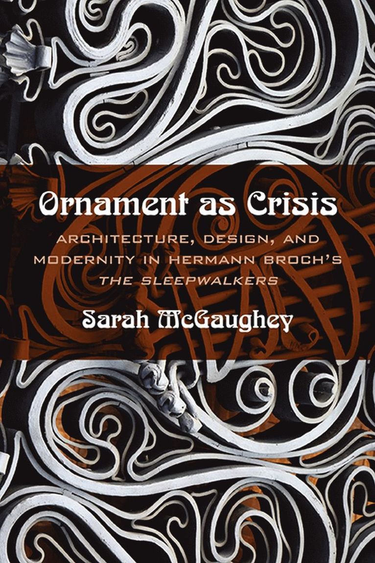 Sarah McGaughey - Ornament As Crisis, Häftad