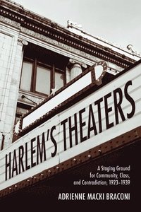 bokomslag Harlem's Theaters