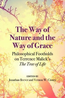 The Way of Nature and the Way of Grace 1