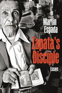 bokomslag Zapata's Disciple