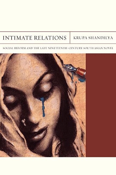 Krupa Shandilya - Intimate Relations, Inbunden