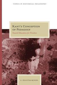bokomslag Kant's Conception of Pedagogy