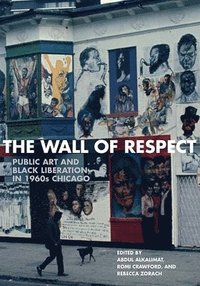 bokomslag The Wall of Respect