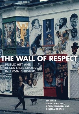 The Wall of Respect 1