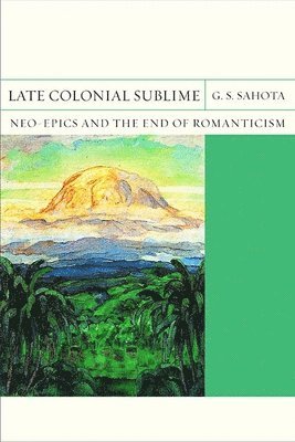 Late Colonial Sublime 1