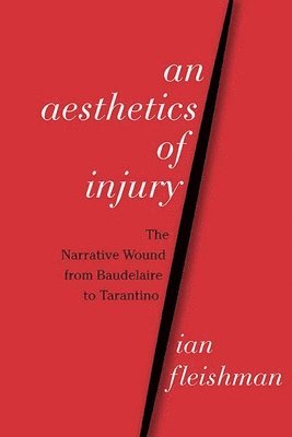 An Aesthetics of Injury 1