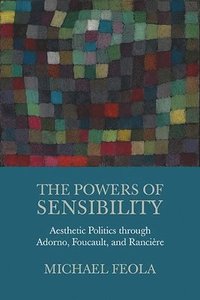 bokomslag The Powers of Sensibility