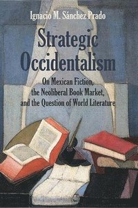 bokomslag Strategic Occidentalism
