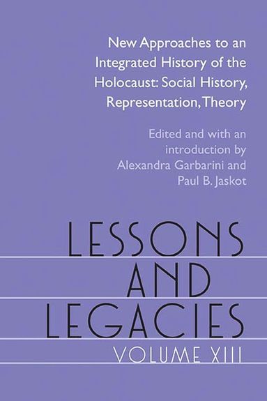 bokomslag Lessons and Legacies XIII