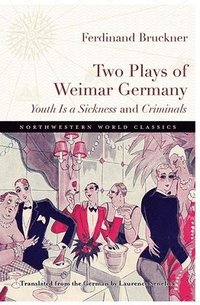 bokomslag Two Plays of Weimar Germany