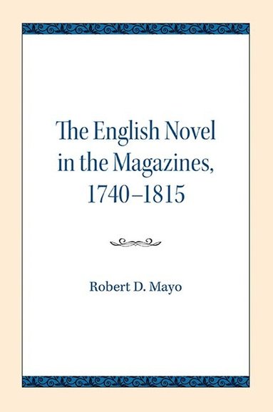 bokomslag English Novel in the Magazines, 1740-1815