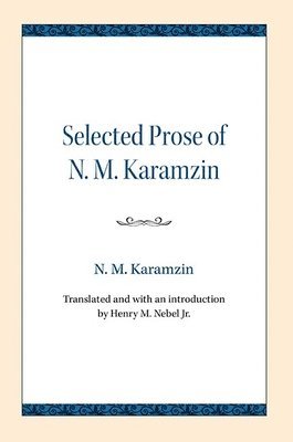 Selected Prose of N. M. Karamzin 1