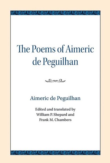 bokomslag Poems of Aimeric De Peguilhan