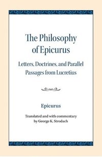 bokomslag The Philosophy of Epicurus