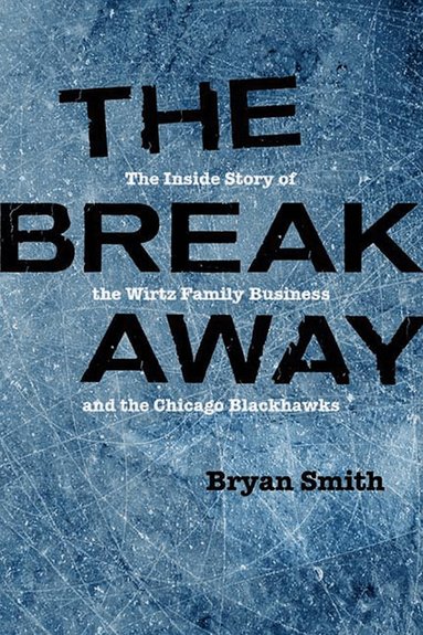 Bryan Smith - Breakaway, Inbunden