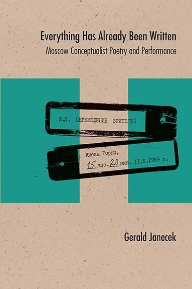 Gerald Janecek - Everything Has Already Been Written, Häftad