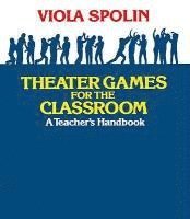 bokomslag Theater Games for the Classroom