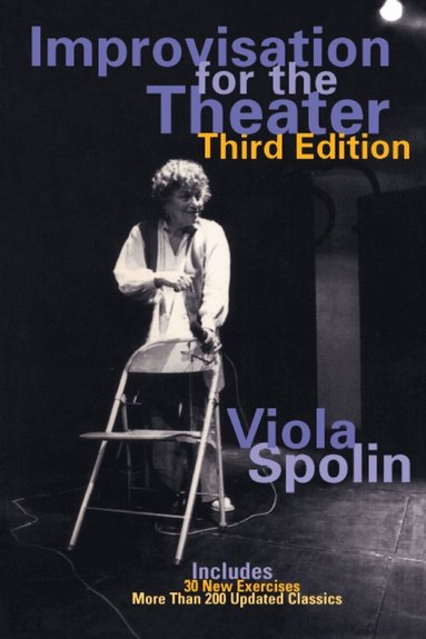 Viola Spolin, Paul Sills - Improvisation for the Theater, Häftad