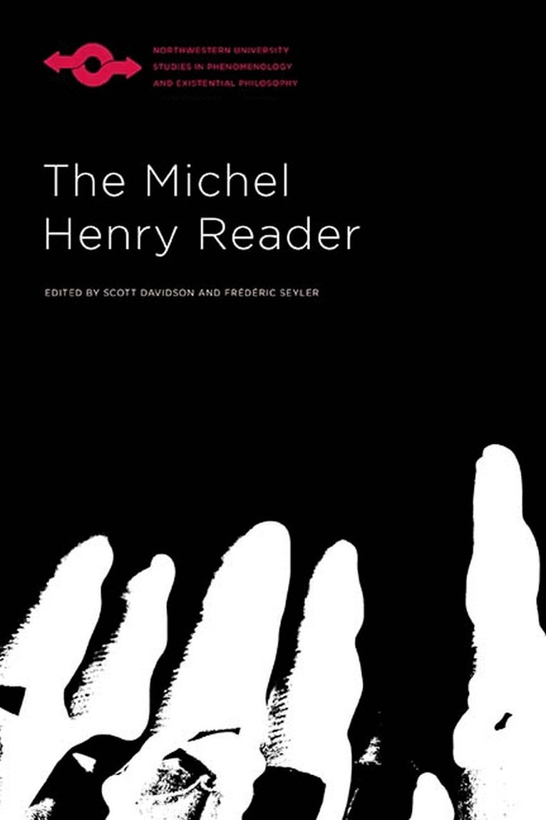 Michel Henry, Scott Davidson, Frédéric Seyler - Michel Henry Reader, Inbunden