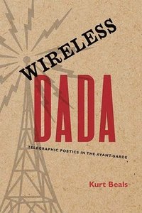 bokomslag Wireless Dada
