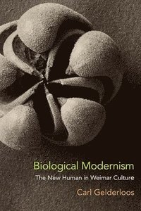 bokomslag Biological Modernism