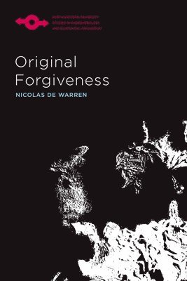 Nicolas de Warren, Nicolas De Warren - Original Forgiveness, Häftad