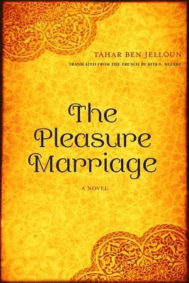 bokomslag The Pleasure Marriage