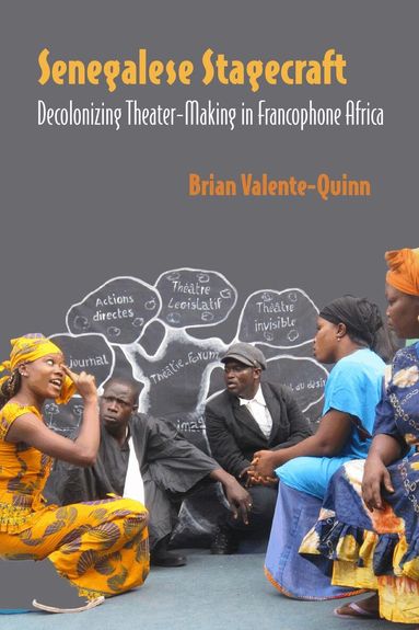 Brian Valente-Quinn - Senegalese Stagecraft, Häftad