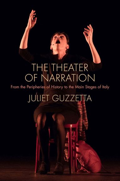 Juliet Guzzetta - Theater of Narration, Häftad