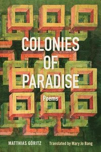 bokomslag Colonies of Paradise