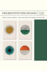 bokomslag Disoriented Disciplines Volume 47