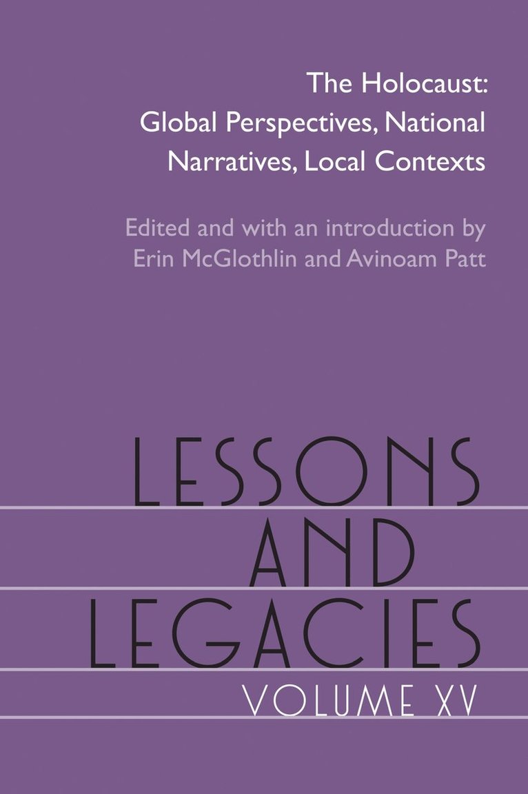 Erin McGlothlin, Aviroam Patt, Avinoam Patt - Lessons and Legacies XV, Inbunden
