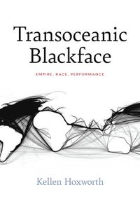 bokomslag Transoceanic Blackface