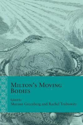 Milton's Moving Bodies 1