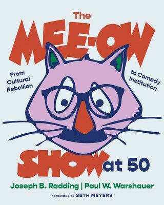 The Mee-Ow Show at 50 1