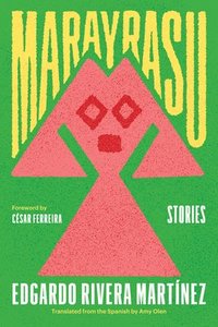 bokomslag Marayrasu: Stories