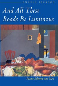 bokomslag And All These Roads Be Luminous