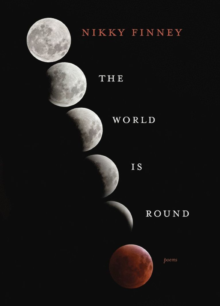 Finney & Quashie, Nikky Finney - World Is Round, Häftad