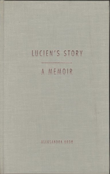 bokomslag Lucien's Story