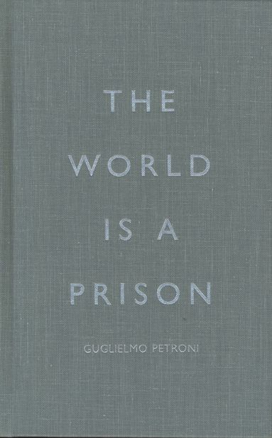 bokomslag World is a Prison