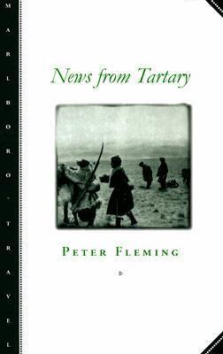Peter Fleming - News from Tartary, Häftad