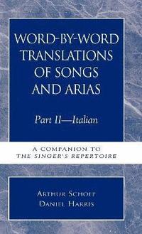 bokomslag Word-by-Word Translations of Songs and Arias, Part II