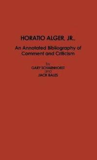 bokomslag Horatio Alger, Jr.
