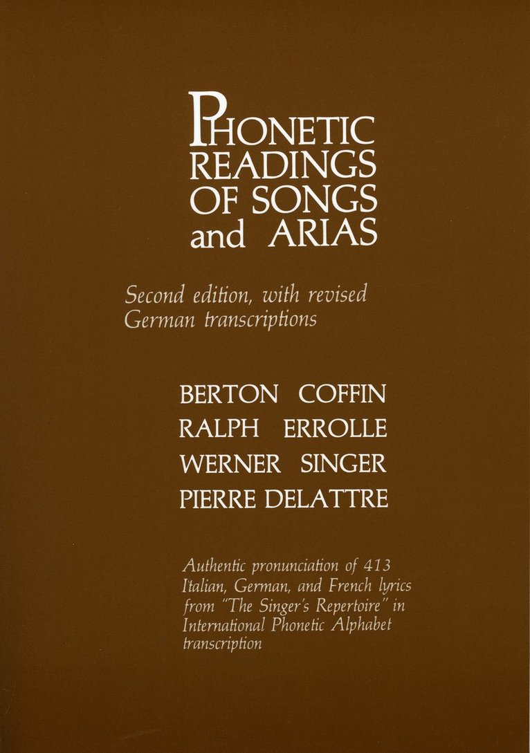 Berton Coffin - Phonetic Readings of Songs and Arias, Häftad
