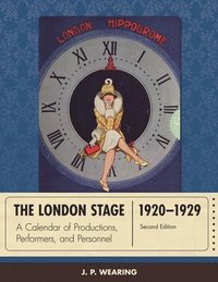 bokomslag The London Stage 1920-1929