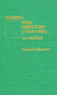 bokomslag Spanish Film Directors (1950-1985)