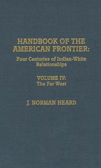 bokomslag Handbook of the American Frontier, The Southeastern Woodlands