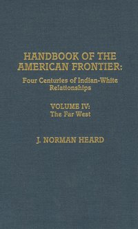 bokomslag Handbook of the American Frontier, The Southeastern Woodlands