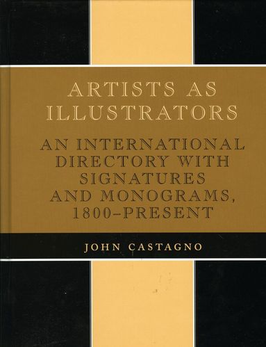 John Castagno - Artists as Illustrators, Inbunden