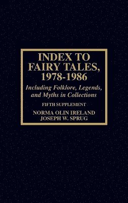 Index to Fairy Tales, 1978-1986, Fifth Supplement 1